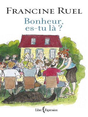 cover image of Bonheur, es-tu là ?